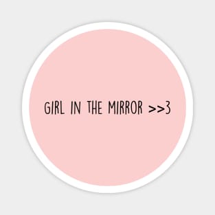 Girl in the mirror Magnet